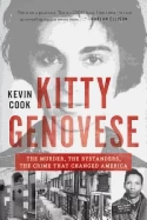 Image of kitty genovese the murder the bystanders the crime that change america