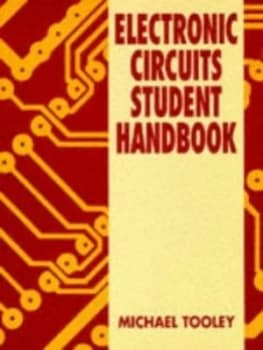 Image of Electronic Circuits Student Handbook by Michael H Tooley Paperback