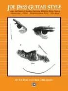 Image of joe pass guitar style learn the sound of modern harmony and melody