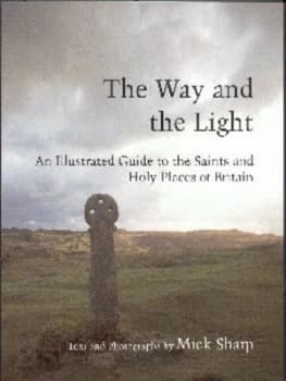 Image of The Way and the Light by Mick Sharp Paperback