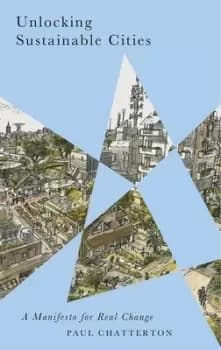 Image of Unlocking sustainable cities by Paul Chatterton