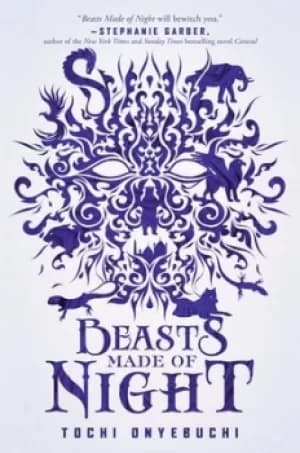 Image of Beasts made of night by Tochi Onyebuchi