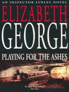 Image of Playing for the Ashes by Elizabeth George Paperback