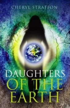 Image of Daughters of the Earth by Cheryl Straffon Book