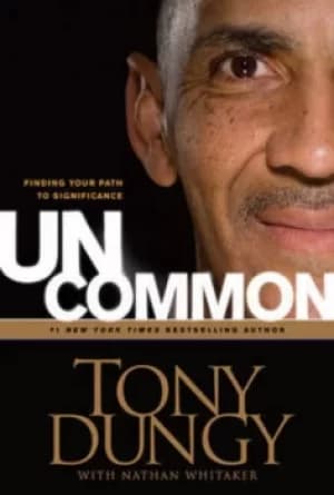 Image of Uncommon by Tony Dungy