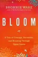 Image of bloom a tale of courage surrender and breaking through upper limits