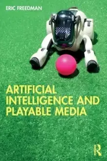 Image of Artificial Intelligence and Playable Media