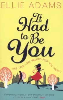 Image of It Had to Be You by Ellie Adams Paperback