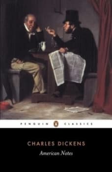 Image of American Notes for General Circulation by Charles Dickens Book