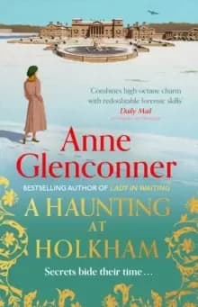 Image of A Haunting at Holkham : from the author of the Sunday Times bestseller Whatever Next?