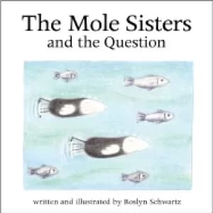 Image of mole sisters and question