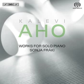 Image of Sonja Fräki - Kalevi Aho: Works for Solo Piano CD