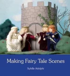 Image of Making fairy tale scenes by Sybille Adolphi