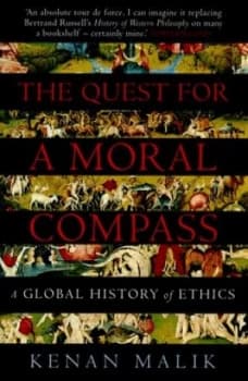 Image of The Quest for a Moral Compass by Kenan Malik Paperback
