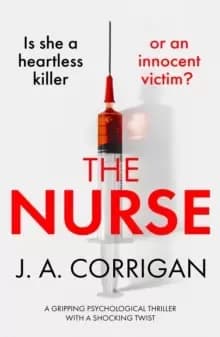 Image of The Nurse : A gripping psychological thriller with a shocking twist
