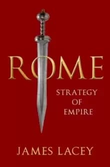 Image of Rome : Strategy of Empire