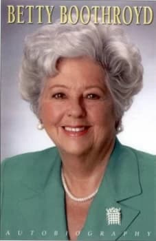 Image of Betty Boothroyd by Betty Boothroyd Hardback