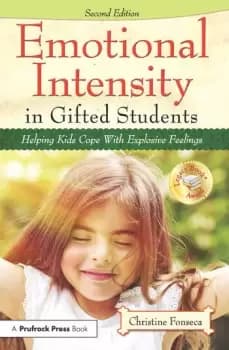Image of Emotional Intensity in Gifted StudentsHelping Kids Cope With Explosive Feelings