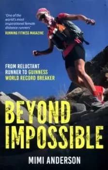 Image of Beyond impossible by Mimi Anderson