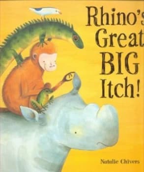 Image of Rhinos Great Big Itch by Natalie Chivers Book