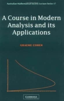 Image of A Course in Modern Analysis and Its Applications by Graeme L. Cohen Paperback
