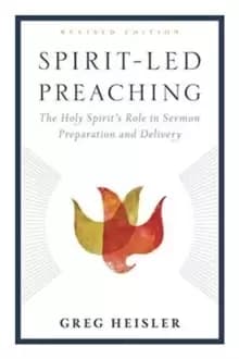 Image of Spirit-Led Preaching : The Holy Spiritas Role in Sermon Preparation and Delivery