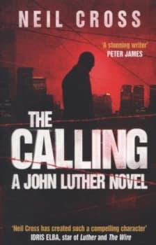 Image of The Calling by Neil Cross Paperback