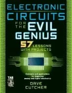 Image of electronic circuits for the evil genius 57 lessons with projects