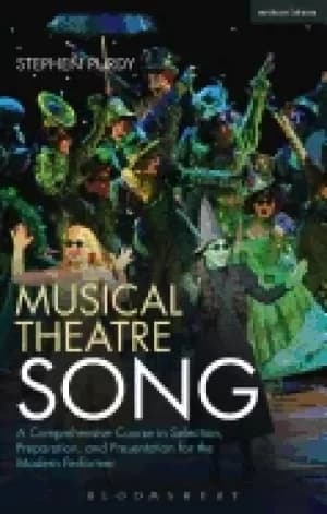 Image of musical theatre song a comprehensive course in selection preparation and p