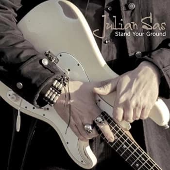Image of Julian Sas - Stand Your Ground Vinyl