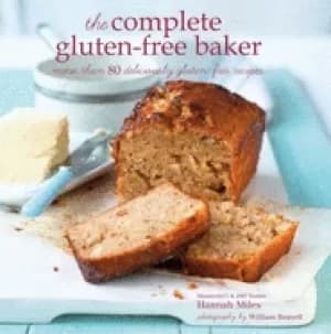 Image of complete gluten free baker more than 100 deliciously gluten free recipes