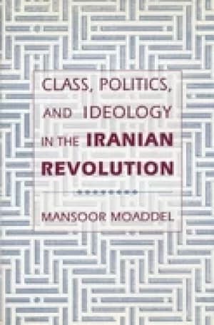 Image of class politics and ideology in the iranian revolution