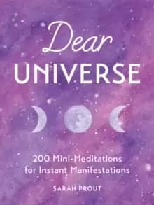 Image of Dear Universe: 200 Mini Meditations for Instant Manifestations