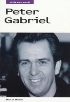 Image of Peter Gabriel by Peter Gabriel and Mick St. Michael Paperback