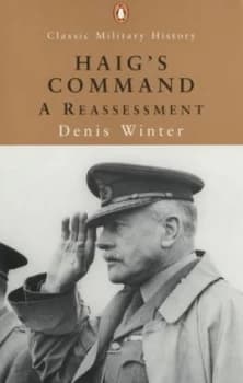 Image of Haigs Command by Denis Winter Book