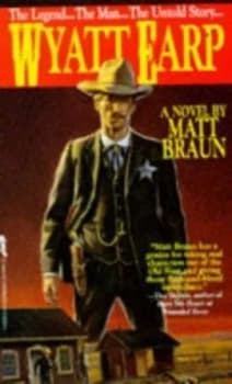 Image of Wyatt Earp by Matt Braun Paperback