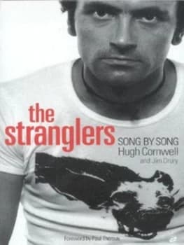 Image of The Stranglers by Hugh Cornwell and Jim Drury Paperback