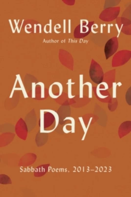 Image of Another Day : Sabbath Poems, 2013 - 2023 Paperback / softback