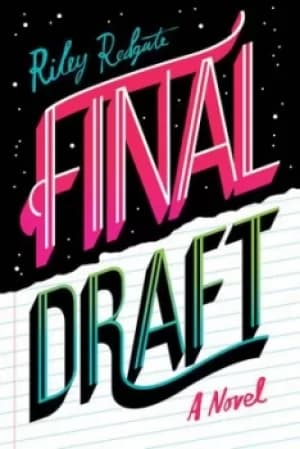 Image of Final draft by Riley Redgate