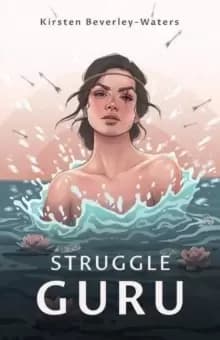 Image of Struggle Guru : The Biographical Struggles that are Influencing Our Biology