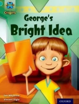 Image of Georges Bright Idea by Ian Whybrow Book