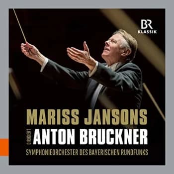 Image of Symphonieorchester des Bayerischen Rundfunks - Mariss Jansons Dirigiert Anton Bruckner CD
