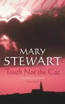 Image of Touch Not the Cat by Mary Stewart Paperback