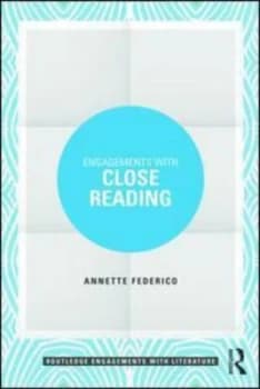 Image of Engagements with Close Reading by Annette Federico Paperback