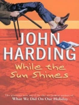 Image of While the Sun Shines by John Harding Book
