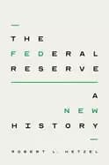Image of federal reserve a new history