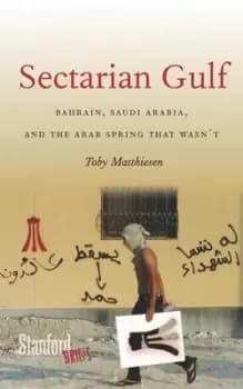 Image of Sectarian gulf by Toby Matthiesen