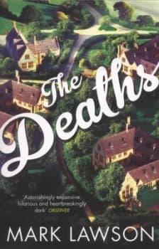 Image of The Deaths by Mark Lawson Paperback