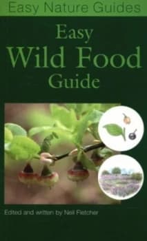 Image of Easy Wild Food Guide by Neil Fletcher Paperback