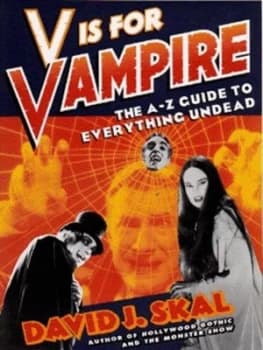 Image of V Is for Vampire by David J Skal Book